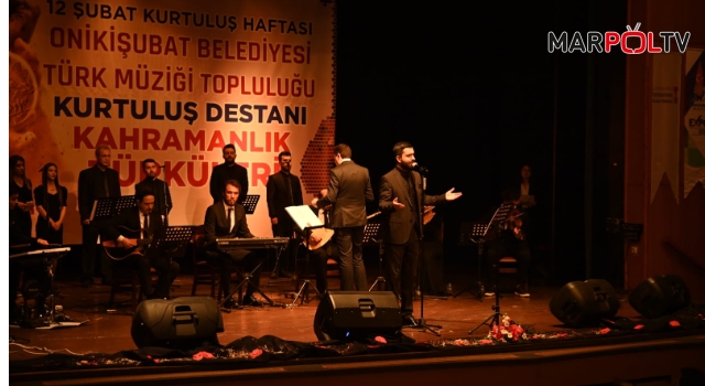 Onikişubat Belediyesi Türk Müziği Topluluğu Kahramanlık Türküleri Konseri