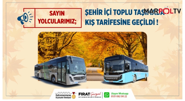 Toplu Taşımada Kış Tarifesine Geçildi!