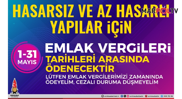 Onikişubat Belediyesi’nden önemli Emlak Vergisi ödemesi hatırlatması