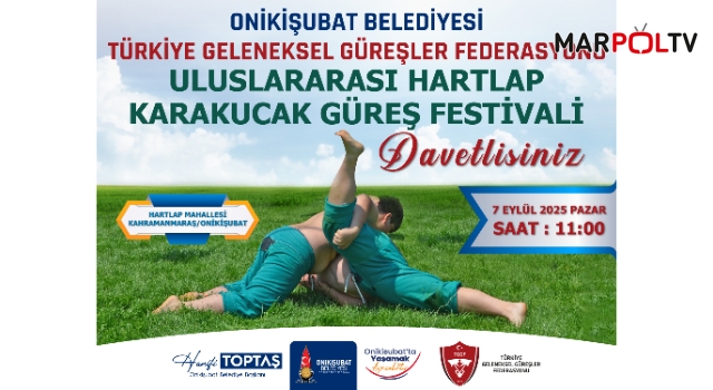 Onikişubat Belediyesi’nden Uluslararası Hartlap Karakucak Güreş Festivali