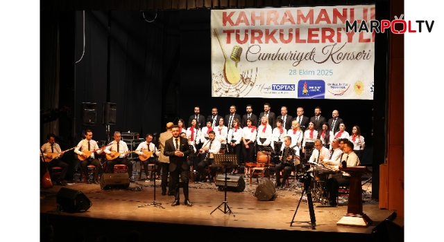 Onikişubat Belediyesi’nin Kahramanlık Türküleriyle Cumhuriyet Konseri’ne yoğun ilgi