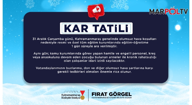 31 Aralık’ta Eğitime 1 Günlük Kar Arası!