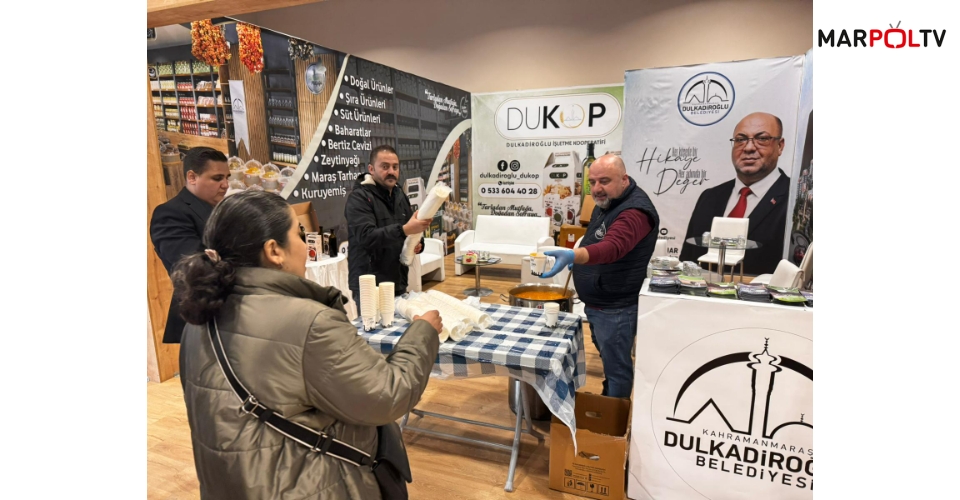 İSTANBUL’DA KAHRAMANMARAŞ TANITIM GÜNLERİNE DULKADİROĞLU DAMGASI: LEZZET, KÜLTÜR VE GÜÇLÜ TANITIM BİR ARADA
