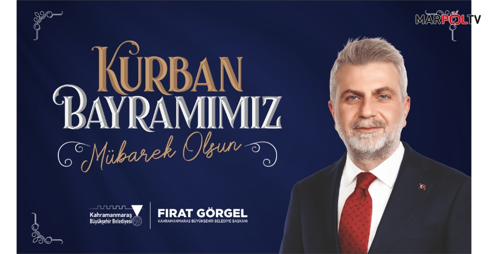 Başkan Görgel: “Kurban Bayramı’mız Kutlu Olsun”