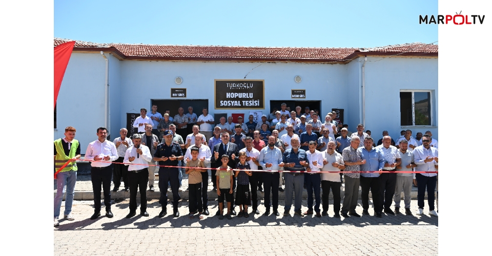 Türkoğlunda Hopurlu Mahallesi Taziye Evi ve Sosyal Tesisi Hizmete Açıldı