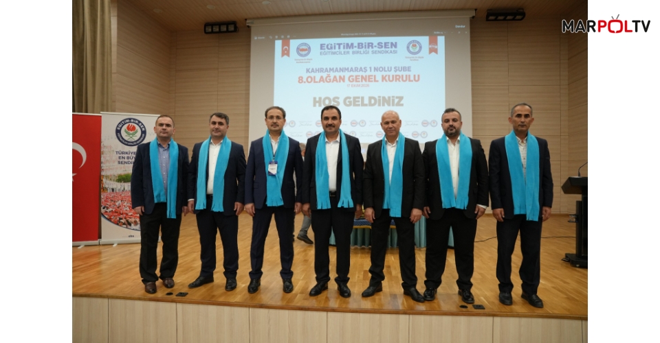 Eğitim-Bir-Sen Kahramanmaraş 1 No’lu Şubede Mehmet Çetin Güven Tazeledi