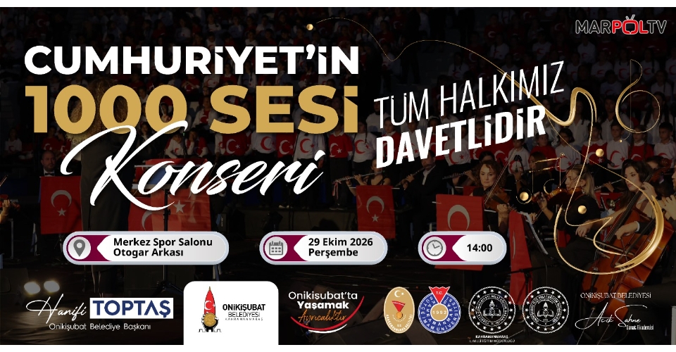 Onikişubat Belediyesi’nden Cumhuriyet’in 103. Yılına 1300 Sesli Dev Konser