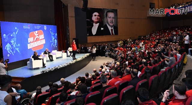 Spor Şehri Kahramanmaraş’ta Gençlere İlham Veren Buluşma